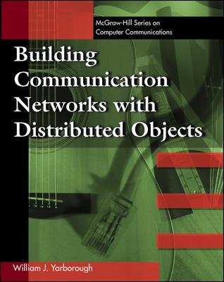 Image for Building Communication Networks with Distributed Objects