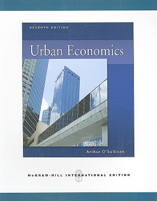 Urban Economics, 7th Edition