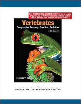 Vertebrates: Comparative Anatomy, Function, Evolution