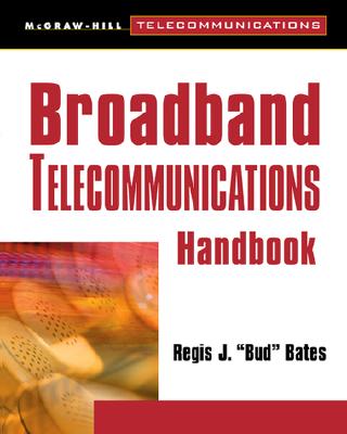 Broadband Telecommunications Handbook (Programming)