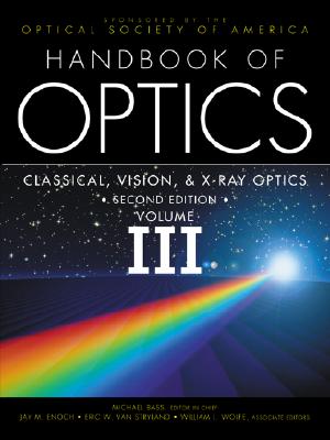 Handbook of Optics, Vol. III