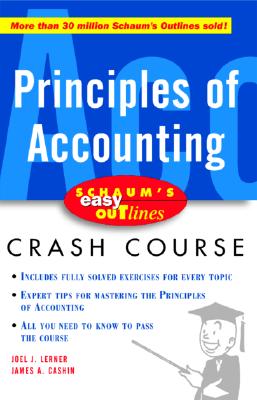 Principles of Accounting (Schaum's Easy Outlines Crash Course)