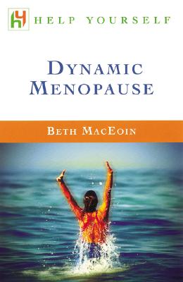 Help Yourself Dynamic Menopause MacEoin, Beth