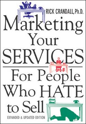 Image for Marketing Your Services : For People Who Hate to Sell