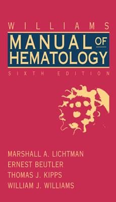 Williams Clinical Manual of Hematology