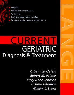 Image for Current Geriatric Diagnosis and Treatment (LANGE CURRENT Series)