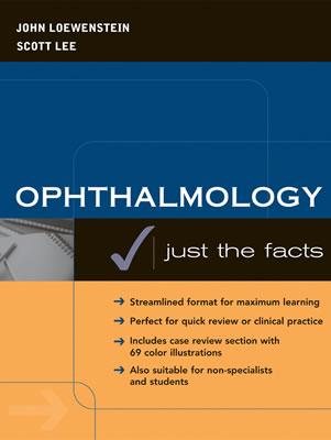Ophthalmology: Just the Facts