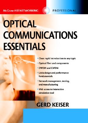 Optical Communications Essentials (Telecommunications)