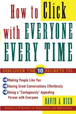 How to Click With Everyone Every Time Image for How to Click With Everyone Every Time