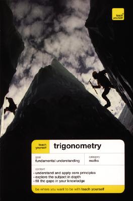 Image for Teach Yourself Trigonometry Teach Yourself Trigonometry