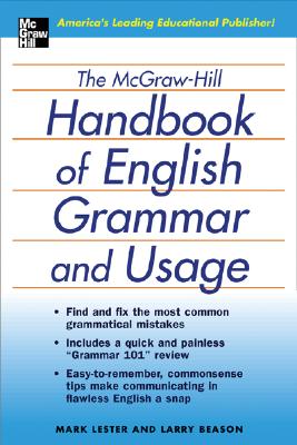 The McGraw-Hill Handbook of English Grammar and Usage