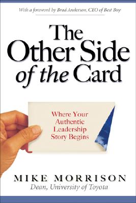 The Other Side of the Card: Where Your Authentic Leadership Story Begins (Inscribed)