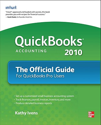 Image for QUICKBOOKS 2010 FINANCIAL SOFTWARE THE OFFICIAL GUIDE FOR QUICKBOOKS PRO USERS