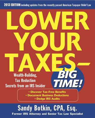 Image for Lower Your Taxes - Big Time 2011-2012 4/E