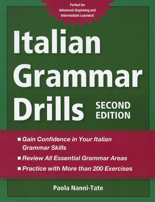 Italian Grammar Drills (English and Italian Edition)