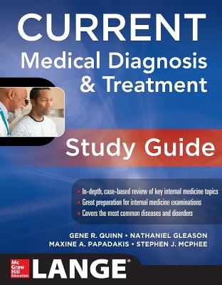 CURRENT Medical Diagnosis and Treatment Study Guide (LANGE CURRENT Series)