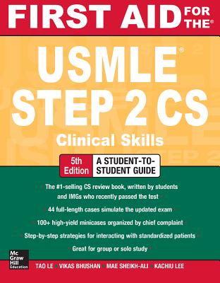 First Aid for the USMLE Step 2 CS, Fifth Edition (Revised)