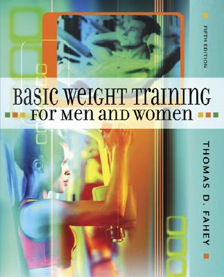 Image for BASIC WEIGHT TRAINING FOR MEN AND WOMEN