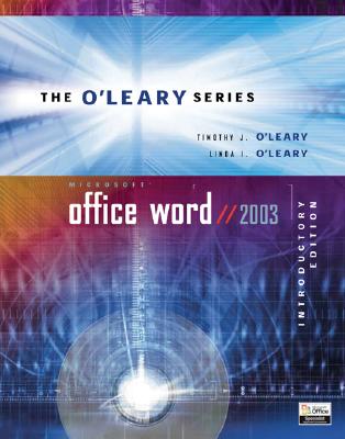 O'Leary Series: Microsoft Office Word 2003 Introductory