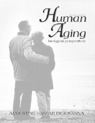 Image for Human Aging: Biological Perspectives Human Aging: Biological Perspectives