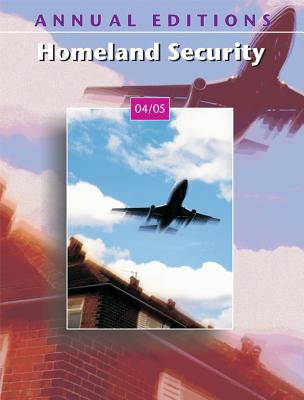 Annual Editions: Homeland Security 04/05 [Paperback] Badey, Thomas