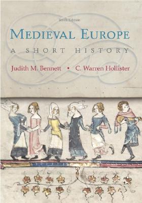 Image for Medieval Europe: A Short History, 10th Edition Medieval Europe: A Short History, 10th Edition