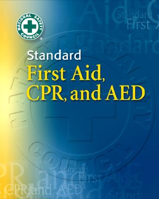 Standard First Aid, CPR, and AED