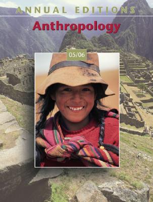 Annual Editions: Anthropology 05/06