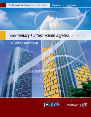 Elementary and Intermediate Algebra (MP) (The Streeter Series)