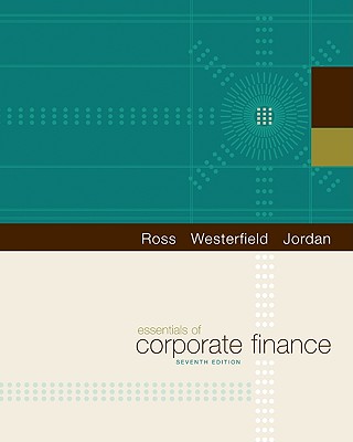 Essentials of Corporate Finance (The Mcgraw-hill/Irwin Series in Finance, Insurance, and Real Estate)
