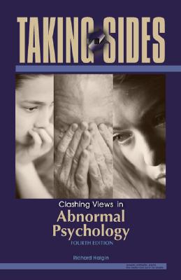 Image for Taking Sides: Clashing Views in Abnormal Psychology Taking Sides: Clashing Views in Abnormal Psychology