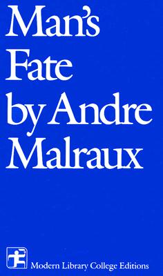 Image for Man's Fate (Modern Library College Editions)