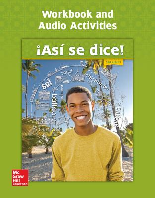 Asi se dice! Level 3, Workbook and Audio Activities (SPANISH)