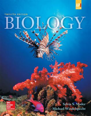 Mader, Biology, 2016, 12e (Reinforced Binding) Student Edition (AP ...