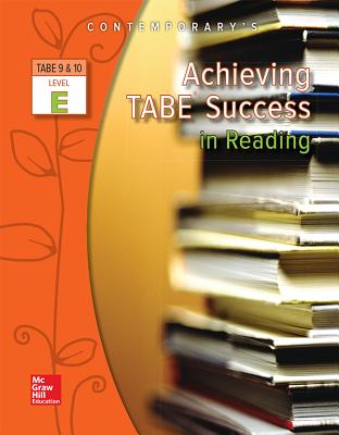 Achieving TABE Success In Reading, Level E Workbook (Achieving TABE Success for TABE 9 & 10)