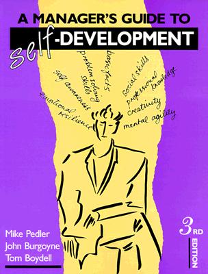 A Manager's Guide to Self-Development