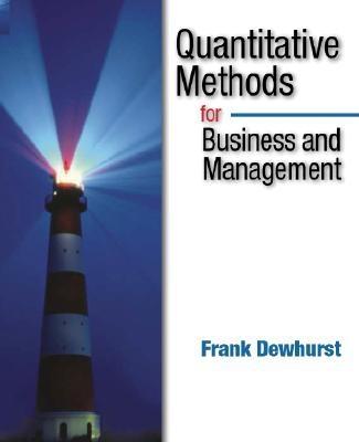 Quantitative Methods for Business Management