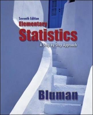 Elementary Statistics: A Step by Step Approach