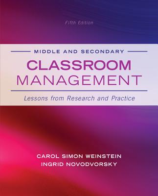 Image for Middle and Secondary Classroom Management: Lessons from Research and Practice
