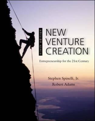 New Venture Creation: Entrepreneurship for the 21st Century