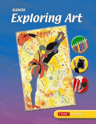 Exploring Art, Student Edition (Time for Art)