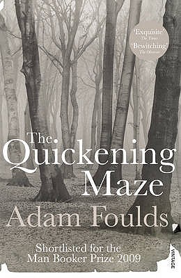 The Quickening Maze [Paperback] Foulds, Adam