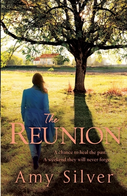 The Reunion [Paperback] Silver, Amy