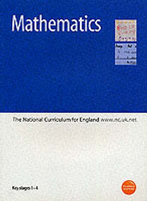 Mathematics: The National Curriculum for England - Key Stages 1-4