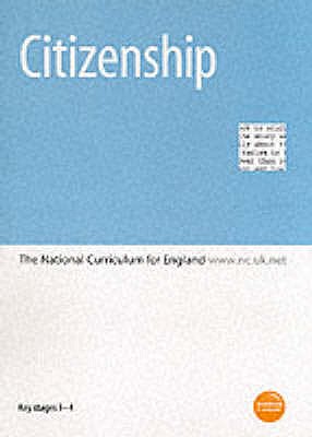 Citizenship: The National Curriculum for England - Varying Stages Between 1-4