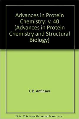 ADVANCES IN PROTEIN CHEMISTRY VOL 40, Volume 40