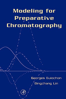 Modeling for Preparative Chromatography