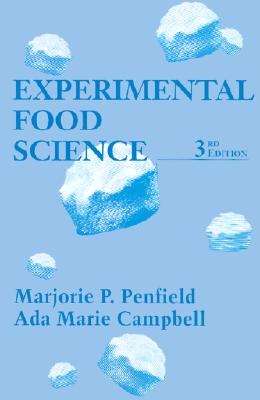 Experimental Food Science, Third Edition (Food Science and Technology)