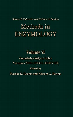 Cumulative Subject Index, Volumes 31, 32 and 34-60 (Volume 75) (Methods in Enzymology, Volume 75)