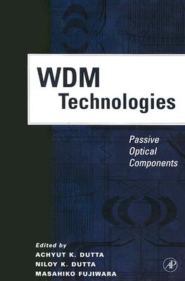 WDM Technologies: Passive Optical Components